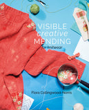 Visible Creative Mending for Knitwear (Hardcover) - Flora Collingwood-Norris