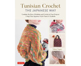 Tunisian Crochet: The Japanese Way (Hardcover) - Nihon Vogue