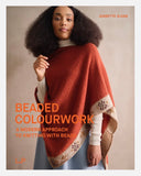 Beaded Colourwork: A Modern Approach to Knitting with Beads (Hardcover) - Jeanette Sloan PRE-ORDER