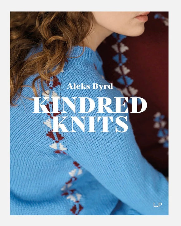 Kindred Knits (Hardcover) - Aleks Byrd