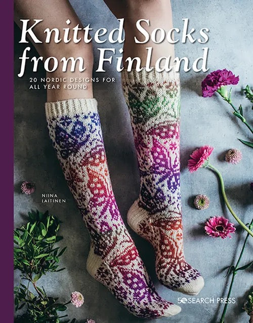 Knitted Socks from Finland: 20 Nordic Designs for All Year Round - Niina Laitinen