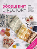 The Doodle Knit Directory: 200 Mix & Match Motifs and Patterns for Knitted Accessories - Jamie Lomax