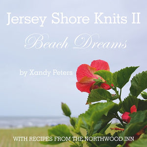 Jersey Shore Beach Knits II: Beach Dreams - Xandy Peters