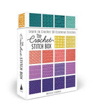 The Crochet Stitch Box: Learn to Crochet 50 Essential Stitches - Melissa Leapman