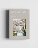 Dreamy Knits: 21 Knitting Patterns For A Touch of Softness (Hardcover) - Johanna Ekström Partanen