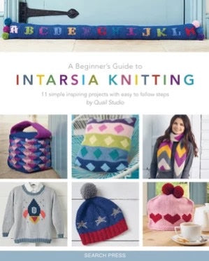 A Beginner's Guide to Intarsia Knitting: 11 Simple Inspiring Projects with Easy to Follow Steps - Quail Studio