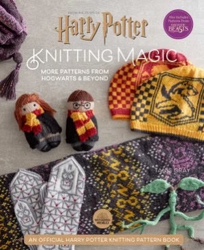 Harry Potter Knitting Magic: New Patterns from Hogwarts and Beyond (Hardcover) - Tanis Grey